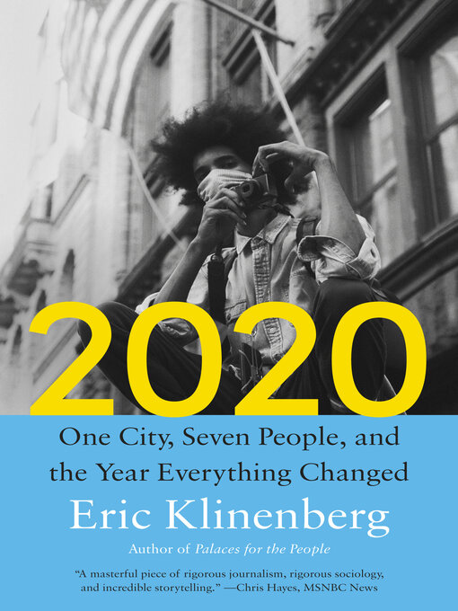 Title details for 2020 by Eric Klinenberg - Wait list